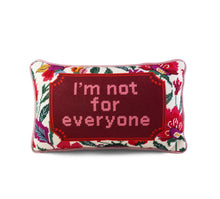 Load image into Gallery viewer, Not for Everyone Needlepoint Pillow - Furbish