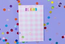 Load image into Gallery viewer, Taylor Elliott- It’s cool to be kind notepad

